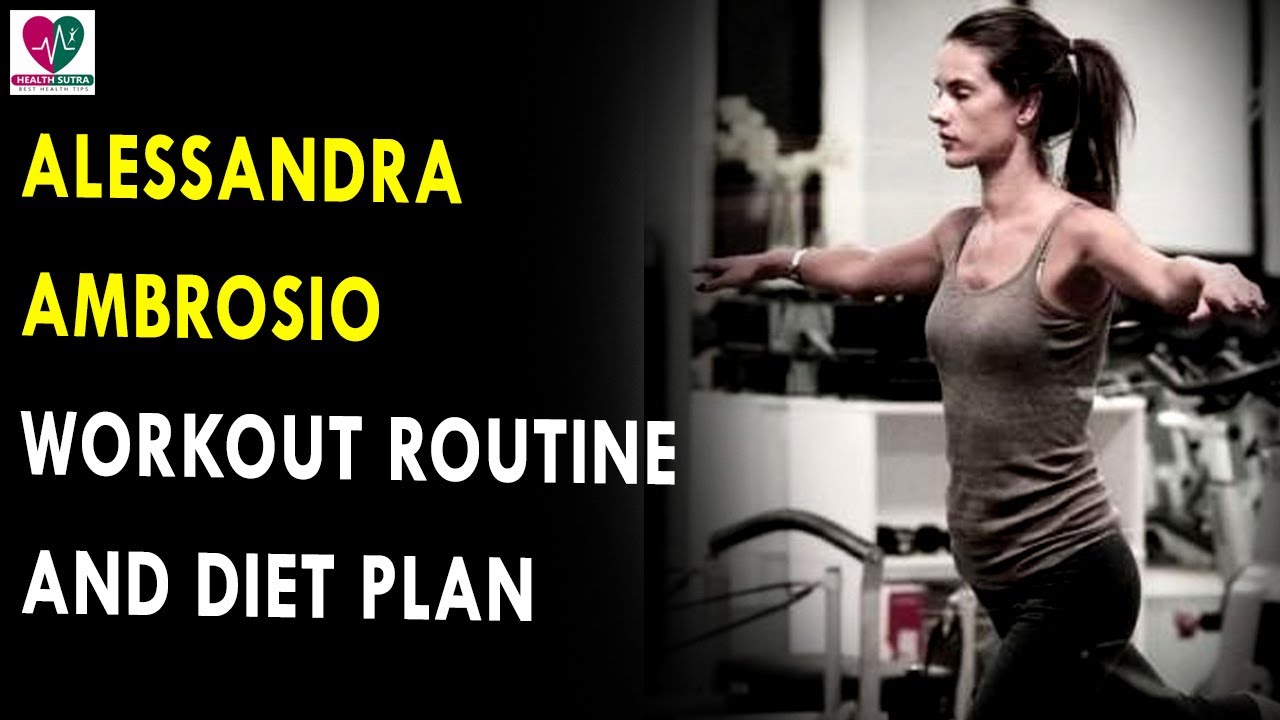 alessandra-ambrosio-workout-routine-diet-plan-health-sutra-best