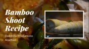 Bamboo Shoot Curry Recipe – മുളങ്കൂമ്പ് കറി – Healthy Curry Recipe