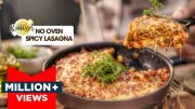 Vegan Lasagna Recipe – No Egg No Oven Lasagna Recipe – Masala Lasagna No Pasta Recipe