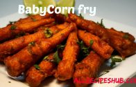 Babycorn fry – Babycorn 65 – Best Veg Starter Recipe