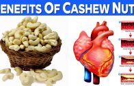 Benefits of cashew Nuts – Natural Health Care