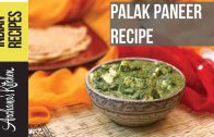 Healthy Palak Paneer Recipe – North Indian Recipe by Archana’s Kitchen