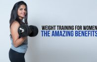 How Weights Help To Tone Up Your Body – Benefits of Weight Training