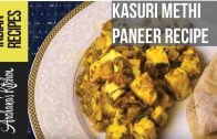 Kasuri Methi Paneer Recipe – North Indian Recipe By Archana’s Kitchen