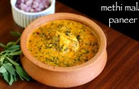 Methi malai paneer recipe – Methi paneer recipe – How to make paneer methi malai recipe