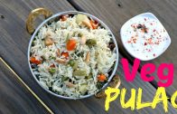 Vegetable Pulao – One Pot Indian Lunch – Dinner Recipe