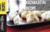 Kozhukattai Recipe – Ukadiche Modak – Indian Mithai Recipes