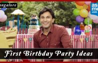 First Birthday Celebration in Bangalore – Birthday Party Ideas – Vikas Khanna