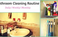 How To Clean a Bathroom- Bathroom Cleaning Routine