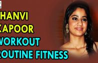 Jhanvi Kapoor Workout Routine Fitness – Health Sutra – Best Health Tips
