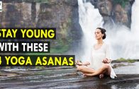 Stay young with these 4 Yoga asanas – Health Sutra – Best Health Tips