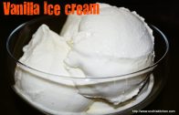 Vanilla Ice Cream – Eggless Recipe