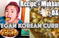 VEGAN KOREAN CURRY RICE RECIPE – MUKBANG -Q&A