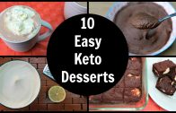 10 Easy Keto Desserts – Low Carb Dessert Recipes & Ideas