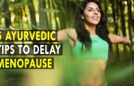 Ayurvedic tips to delay menopause – Health Sutra – Best Health Tips