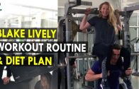 Blake Lively Workout Routine & Diet Plan – Health Sutra – Best Health Tips
