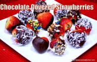 Chocolate Covered Strawberries – Valentine’s Day Special Recipe