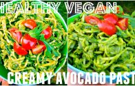 CREAMY AVOCADO PASTA – Healthy, Vegan, Raw or Cooked -Cheap Lazy Vegan