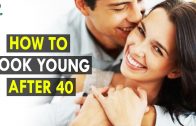 How to look young after 40 – Health Sutra – Best Health Tips