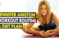 Jennifer Aniston Workout Routine & Diet Plan – Health Sutra – Best Health Tips
