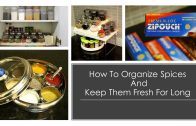 Kitchen Storage Ideas – How To Organize Spices & Keep Them Fresh For Long