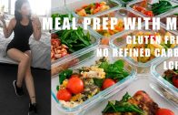 MEAL PREP WITH ME – no refined carbs + gluten free – Rachel Aust