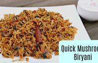 Quick Mushroom Biryani in Pressure Cooker – Indian Recipes – Sruthi’s Kitchen