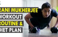 Rani Mukherjee Workout Routine & Diet Plan – Health Sutra – Best Health Tips