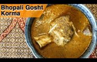 Bhopali Gosht Korma Recipe – Mutton Bhopali Korma – Mutton Curry – Bhopal Style Mutton Korma | Smita