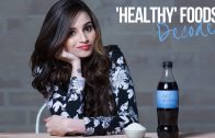 “Healthy Foods” That Are NOT Healthy  | Glamrs.com