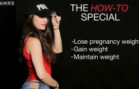 How To: Lose Pregnancy Weight, Gain Weight And Maintain Weight | Fitness Questions- Answered