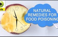 Kids Health: Food Poisoning – Natural Home Remedies for Food Poisoning