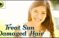 Treat Sun Damaged Hair Naturally
