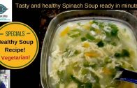 Spinach Soup – Vegetable soup | CookeryShow