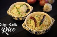 2 Quick and Easy Rice Recipes – Onion Rice – Garlic Rice – Ventuno Home Cooking