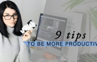 9 Tips To Be More Productive – Save Time – Rachel Aust