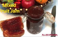 Easy Mixed Fruit Jam | How to make Mixed Fruit Jam – All Recipes Hub