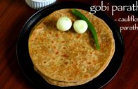 gobi paratha recipe – gobi ka paratha – gobhi paratha recipe
