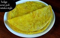 holige recipe – obbattu recipe – bele obbattu | puran poli karnataka style