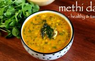 methi dal recipe – methi dal fry recipe – how to make dal methi fry