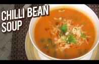 Chilli Bean Soup Recipe – How To Make Kidney Bean Soup –  Monsoon Special – Rajshri Rewinds – Ruchi