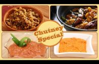 Chutney Special – Quick & Easy Homemade Chutney Recipes