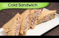 Cold Sandwich – Quick Five Minutes Snack – Tiffin Recipe By Ruchi Bharani