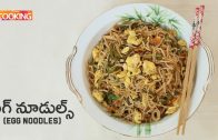 Egg Noodles in Telugu – Egg Noodles Recipe | Indian Street Food