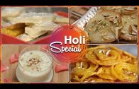 Holi Special Easy Recipes – Indian Sweets – Rajshri Food