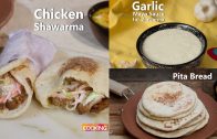 Homemade Chicken Shawarma Recipe – Pita Bread – Garlic Mayo Sauce – Compilation