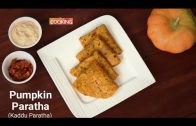 Pumpkin Paratha – Kaddu Paratha – Ventuno Home Cooking