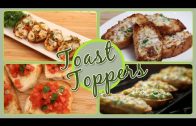 Toast Toppers – Quick & Easy To Make Snacks – Party Appetizer Recipes