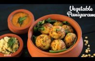 Vegetable Paniyaram – Breakfast Recipe – Home Cooking
