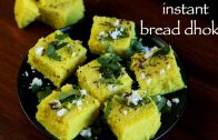 bread dhokla recipe – instant bread dhokla – quick & easy bread dhoklas